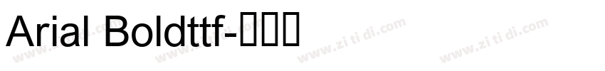 Arial Boldttf字体转换
